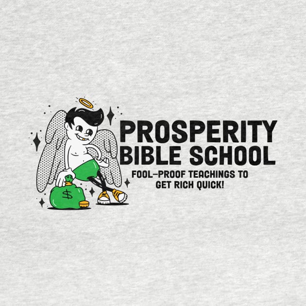 Prosperity Bible School // Funny Retro Angel Cartoon // Prosperity Gospel Pardoy by SLAG_Creative